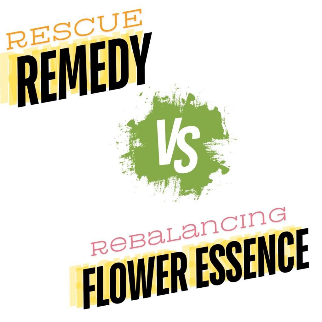 rescue remedy vs rebalancing flower essence, A Comparative Guide